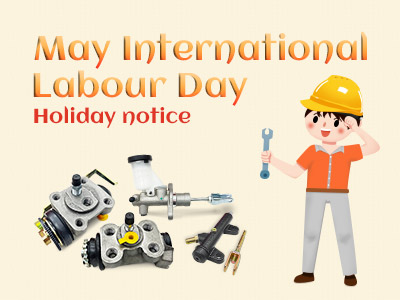 Notice of May Day International Labor Day holiday